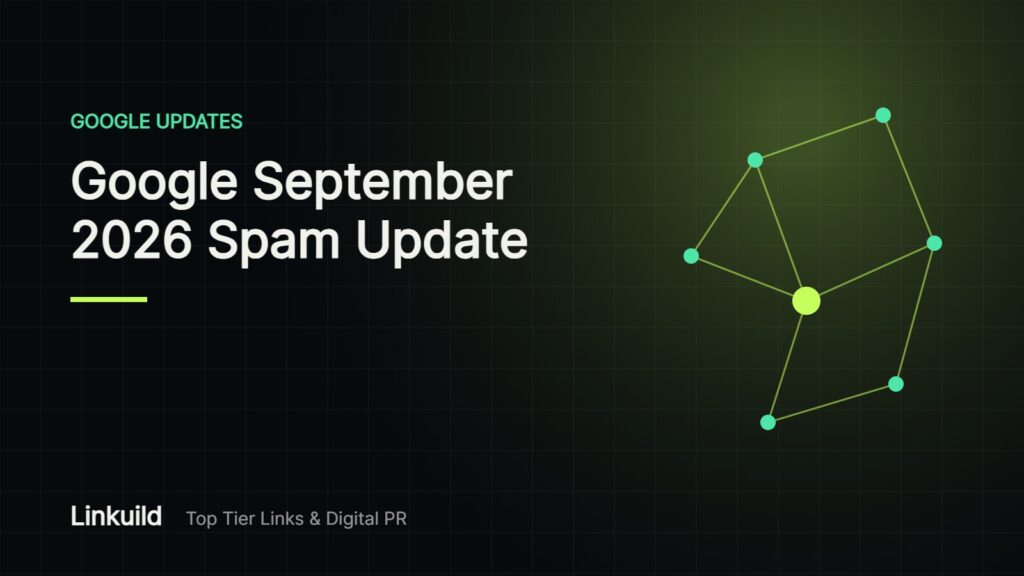 Google September 2026 Spam Update: What Changed and What to Check