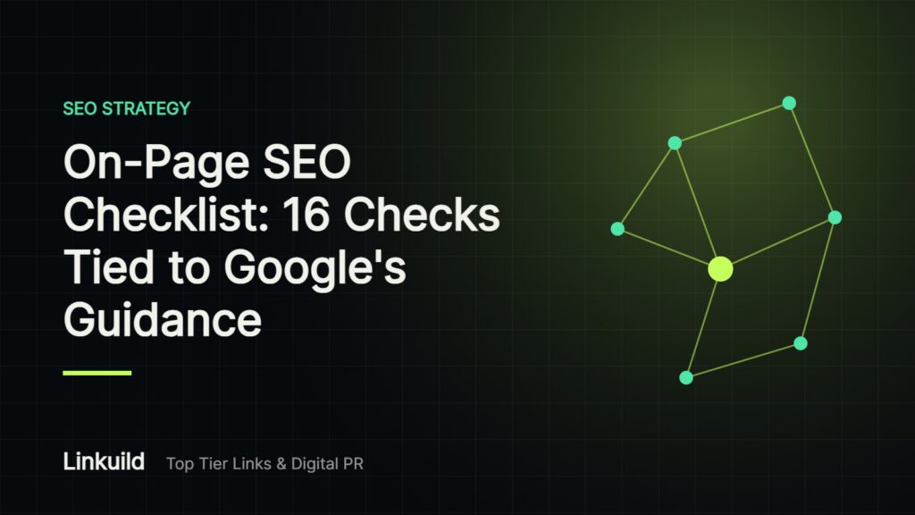 On-Page SEO Checklist: 16 Checks to Run Before and After You Publish