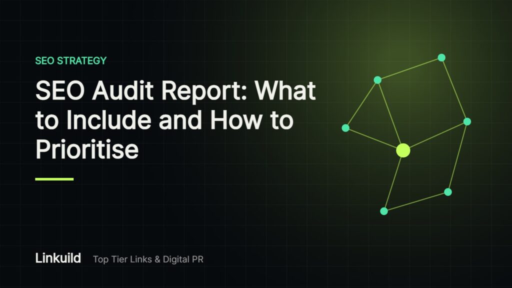 SEO Audit Report: What to Include, With a Findings Template